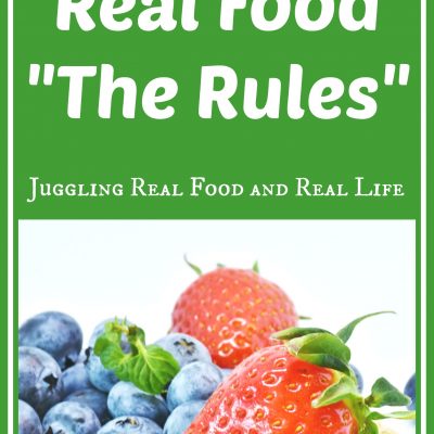 Some Scary News and Real Food Defined – Juggling Real Food and Real Life