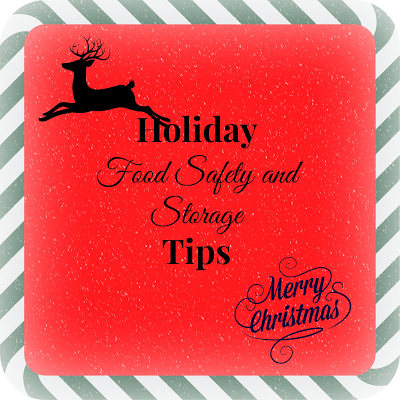 Let’s Talk Holiday Food Safety and Storage – Juggling Real Food and Real Life