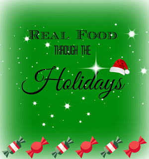 Real Food through the holidays