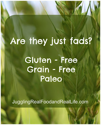 Gluten-Free, Grain-Free, Paleo – all a Fad?