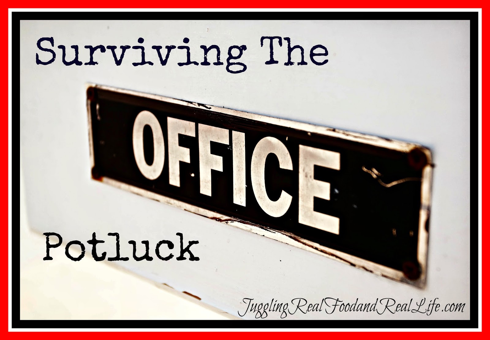 Surviving The Office Potluck