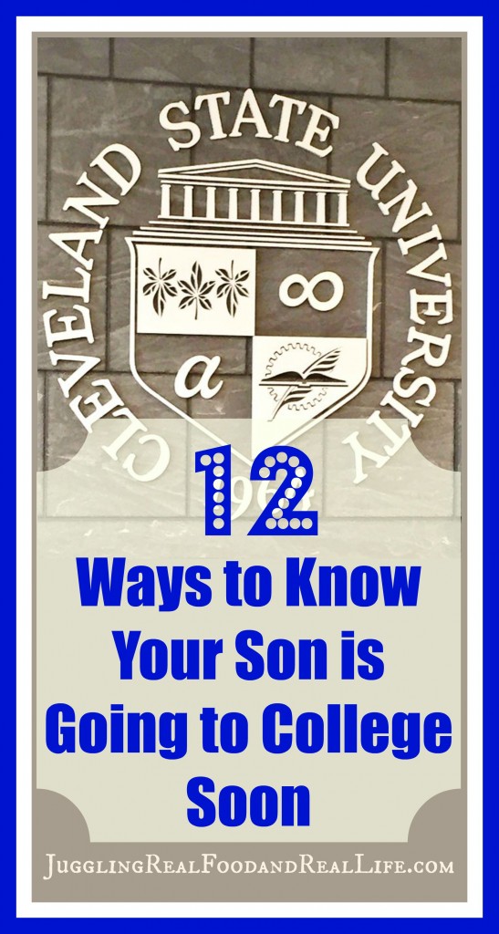 12 ways to know your son is going to college soon