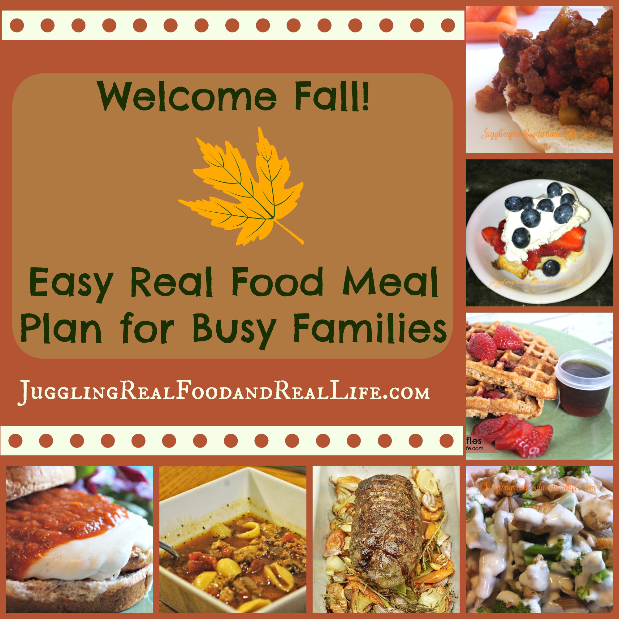 Real Food Meal Plan for Busy Families – Welcome Fall