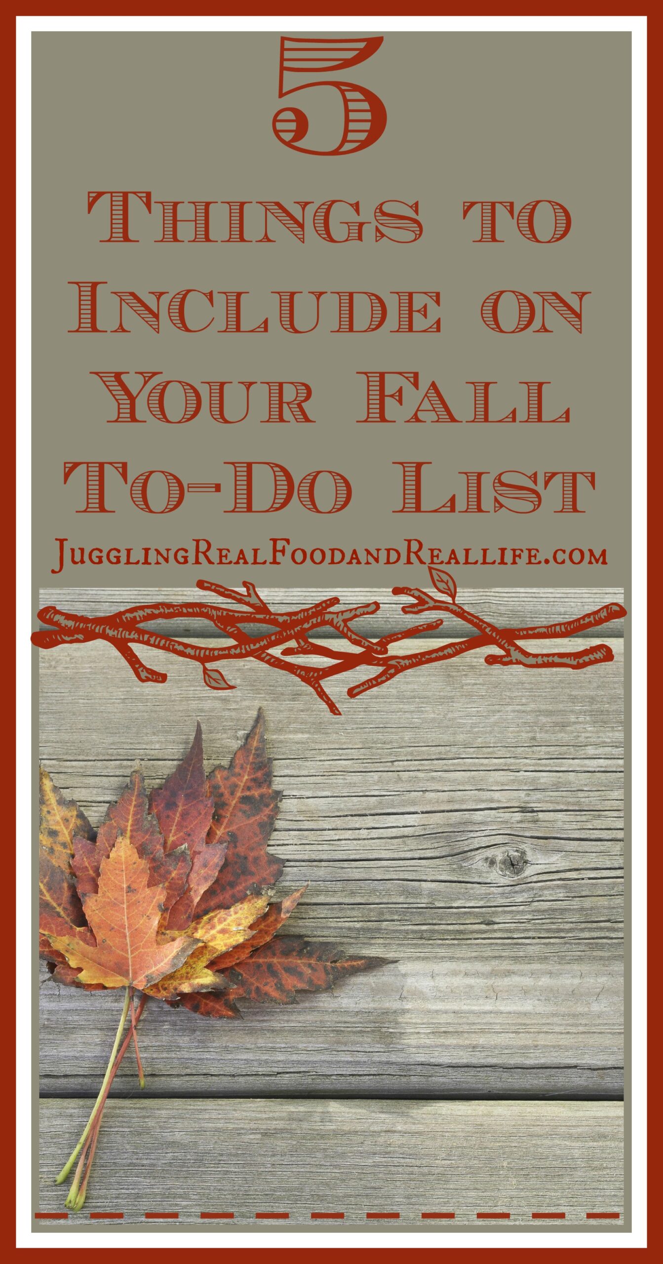 5 Things to Include on Your Fall To-Do List