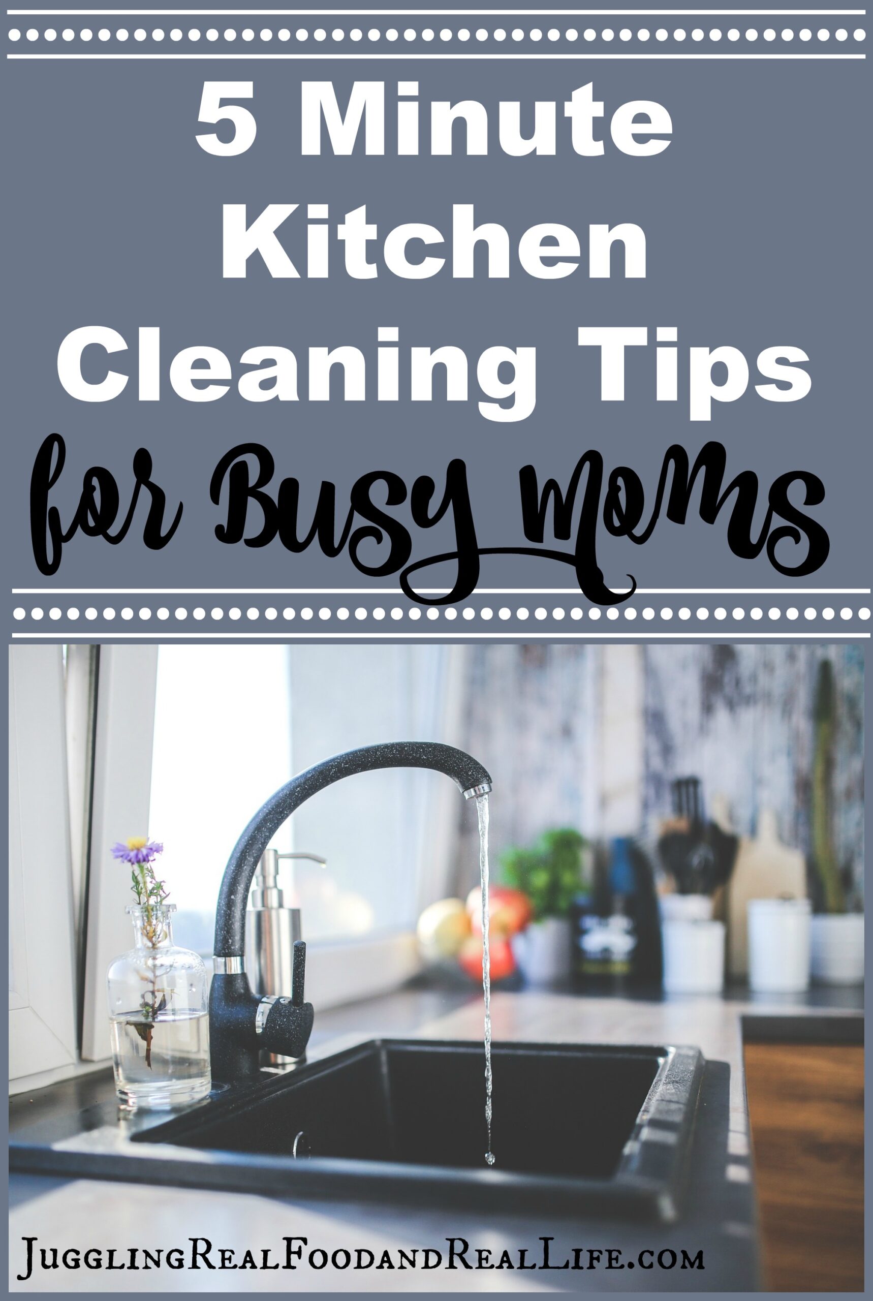 5 Minute Kitchen Cleaning Tips for Busy Moms