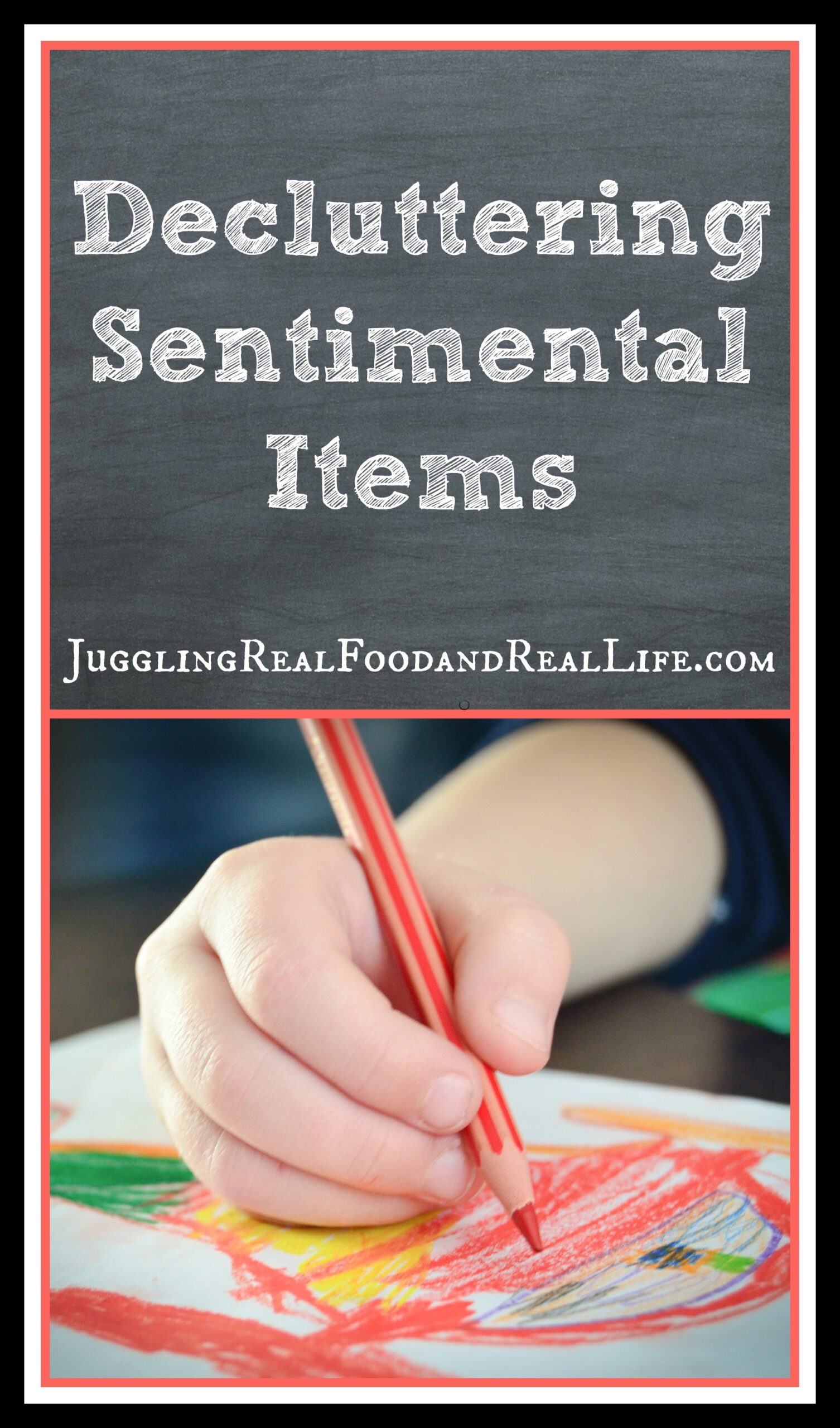 Decluttering Sentimental Items: Part 2
