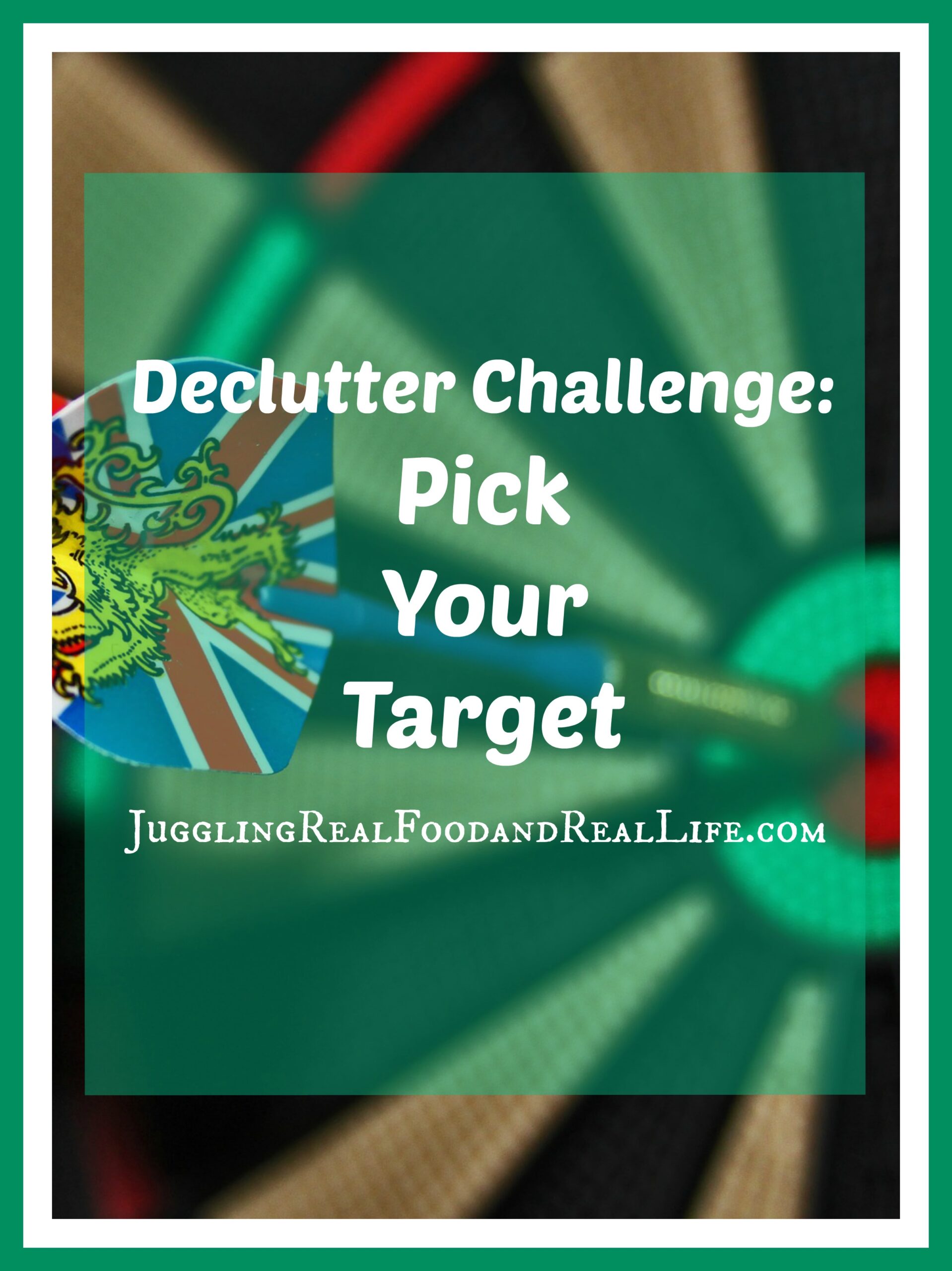 Declutter Challenge:  Pick Your Target