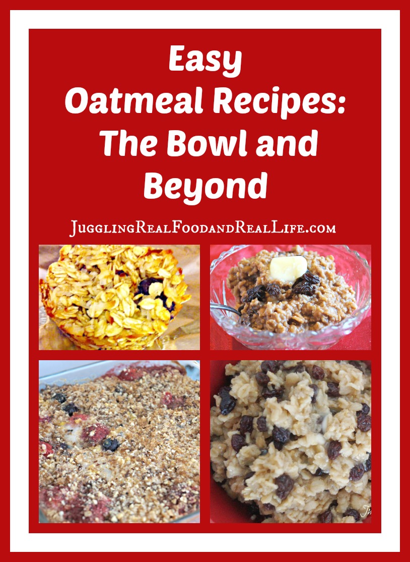 Easy Oatmeal Recipes:  The Bowl and Beyond