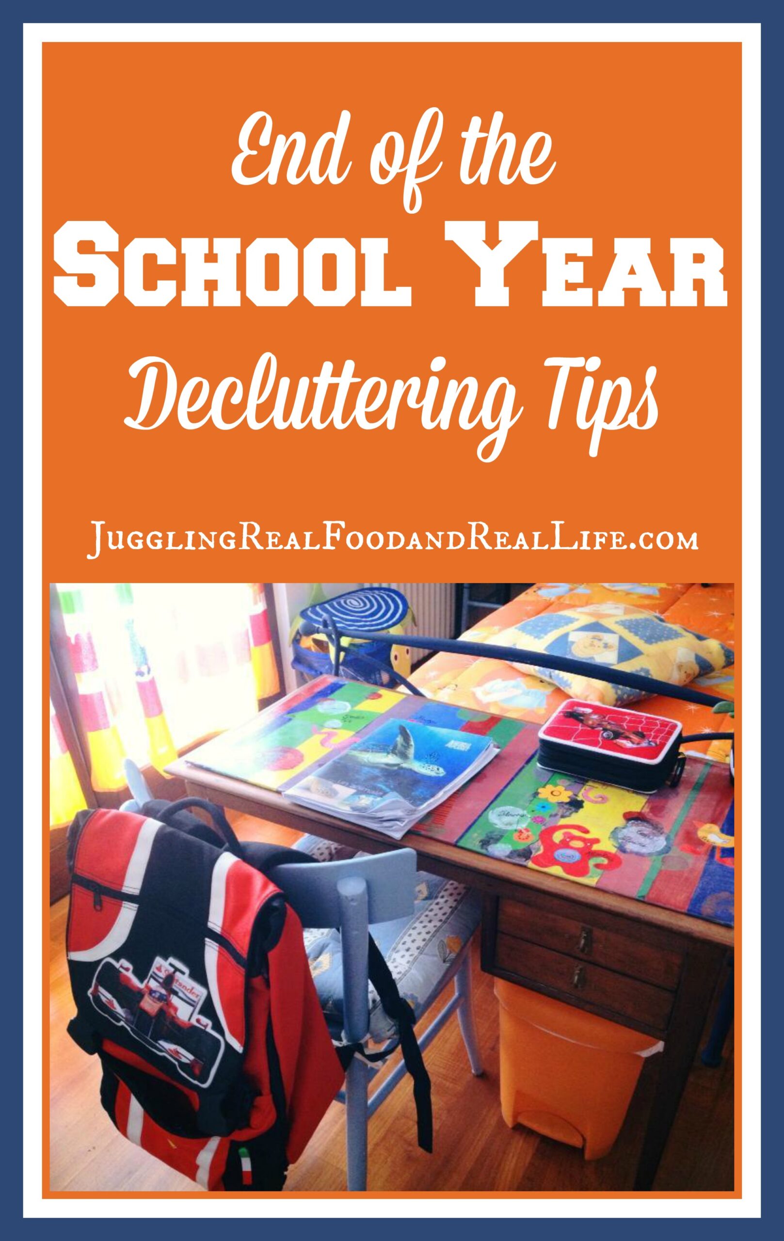 End of the School Year Decluttering Tips
