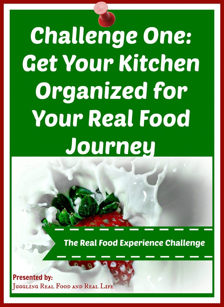 Get Organized for Your Real Food Journey