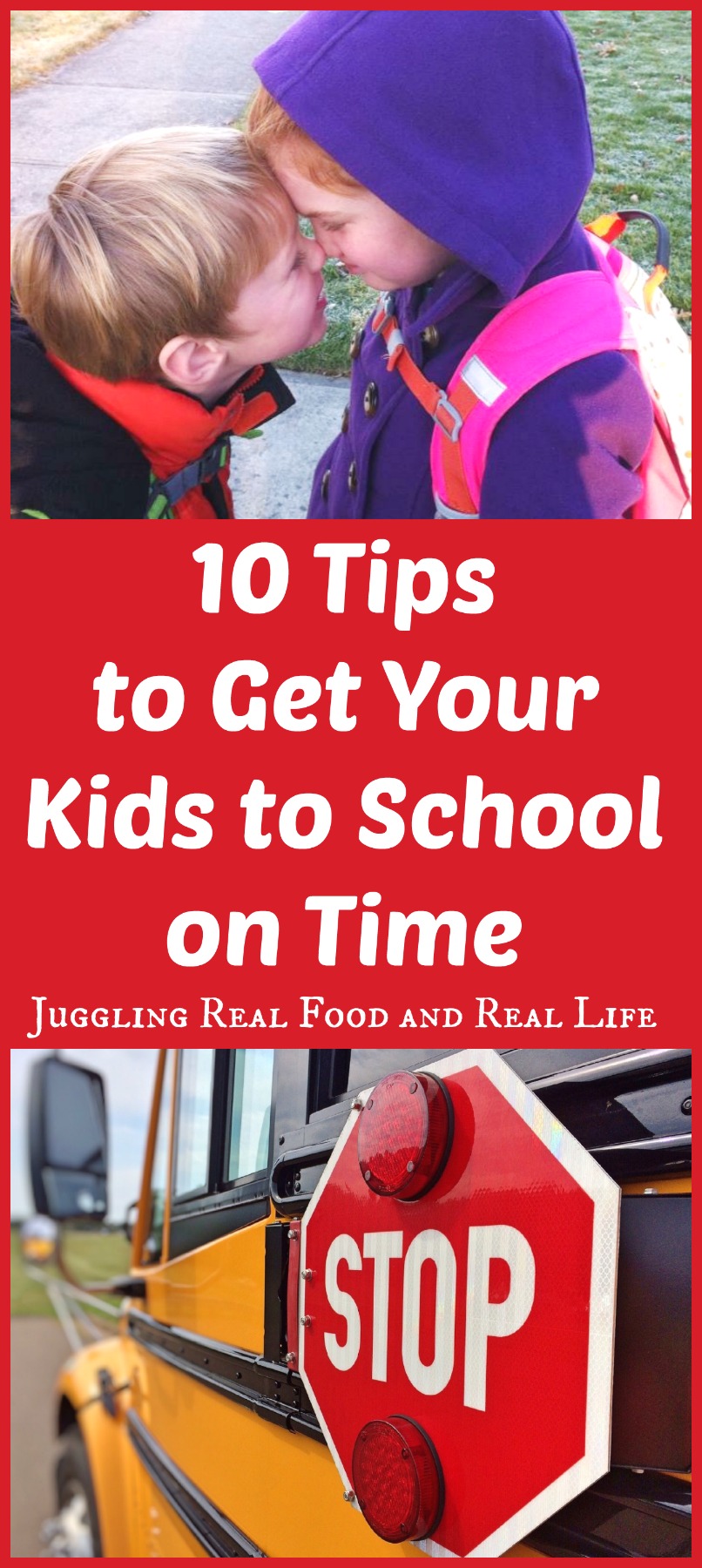 10 Tips to Get Your Kids to School on Time