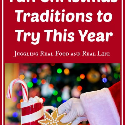 6 Fun Christmas Traditions to Try This Year